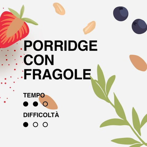 PORRIGE CON FRAGOLE