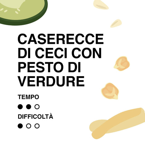 CASERECCE DI CECI CON PESTO DI VERDURE